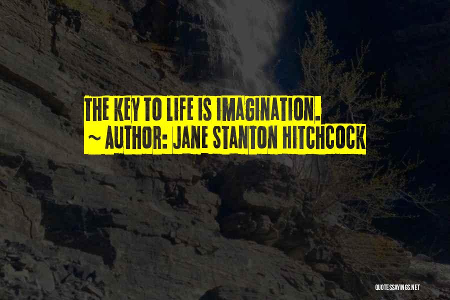 Jane Stanton Hitchcock Quotes 2032685