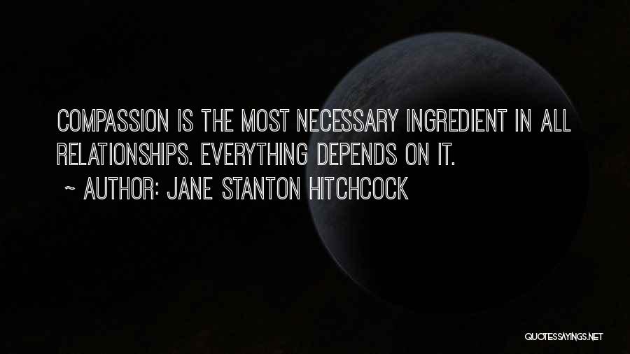 Jane Stanton Hitchcock Quotes 539180