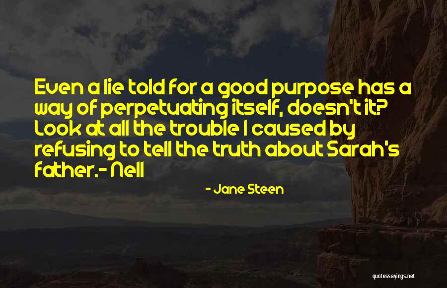 Jane Steen Quotes 2158016