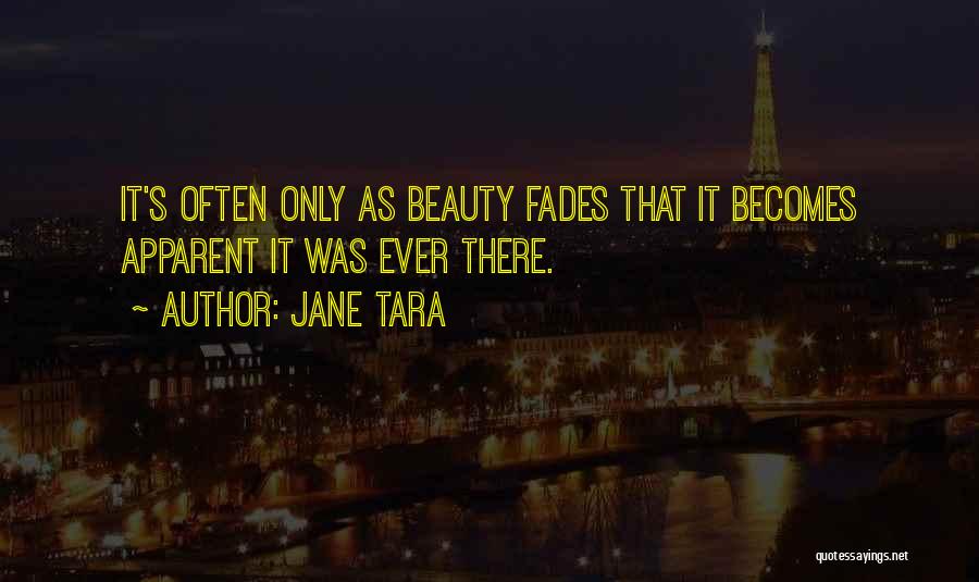 Jane Tara Quotes 1157662