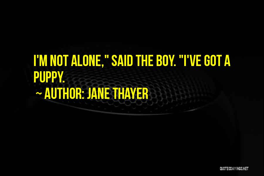 Jane Thayer Quotes 1620238