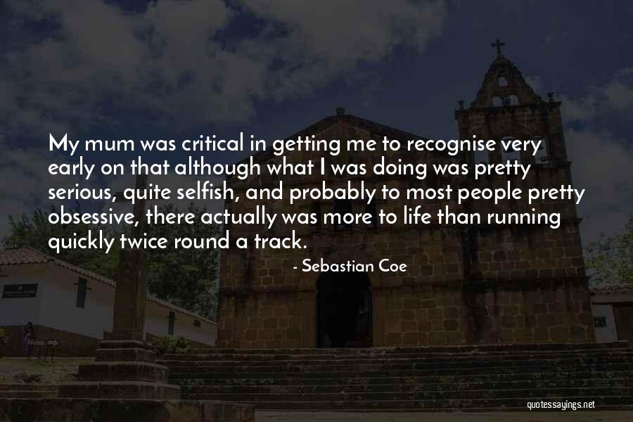 Jane To Astrid Quotes By Sebastian Coe Jane To Astrid Quotes By Sebastian Coe