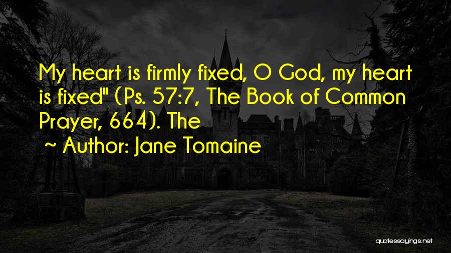 Jane Tomaine Quotes 791670