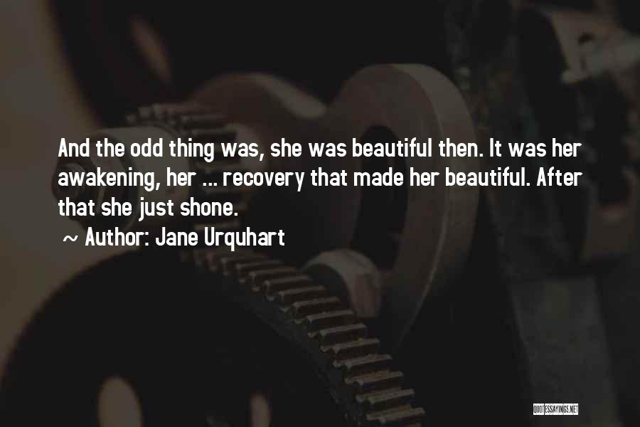 Jane Urquhart Quotes 77633