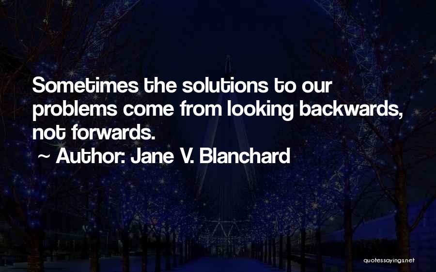 Jane V. Blanchard Quotes 304320
