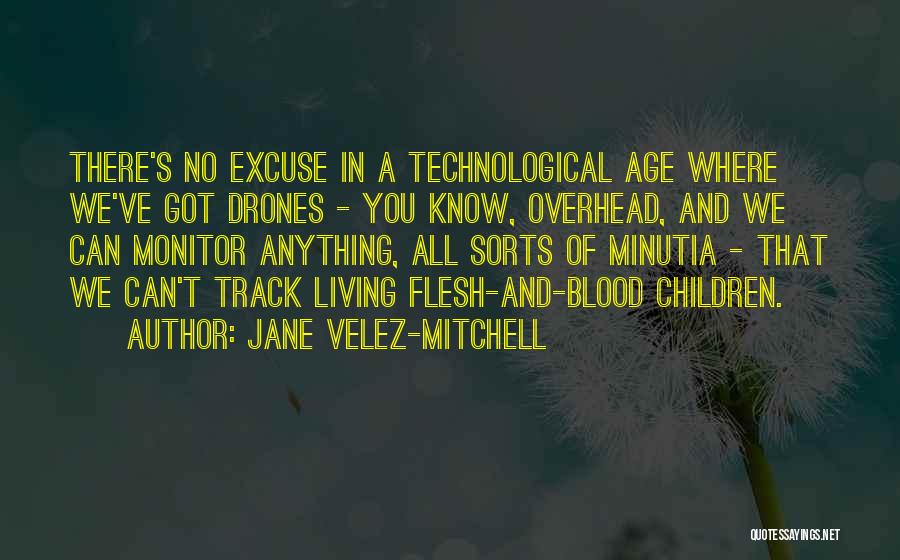 Jane Velez-Mitchell Quotes 1839074