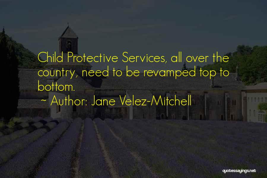 Jane Velez-Mitchell Quotes 762878