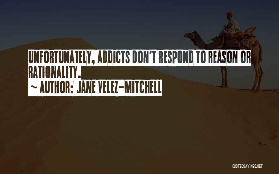 Jane Velez-Mitchell Quotes 782439