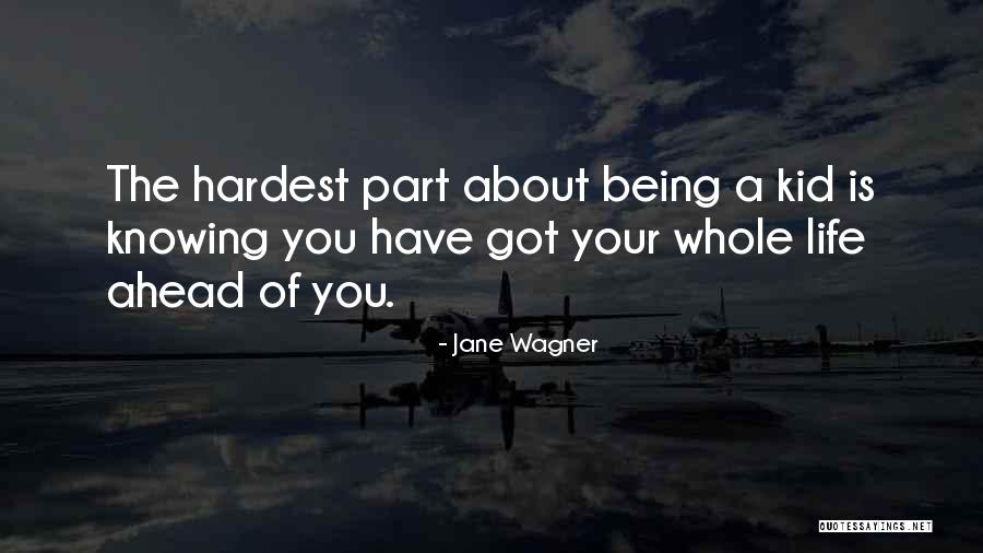 Jane Wagner Quotes 1178721 Jane Wagner Quotes 1178721