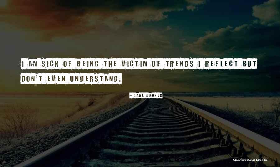 Jane Wagner Quotes 1416629 Jane Wagner Quotes 1416629