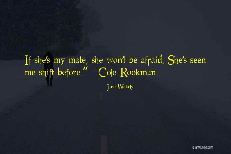 Jane Wakely Quotes 759545 Jane Wakely Quotes 759545