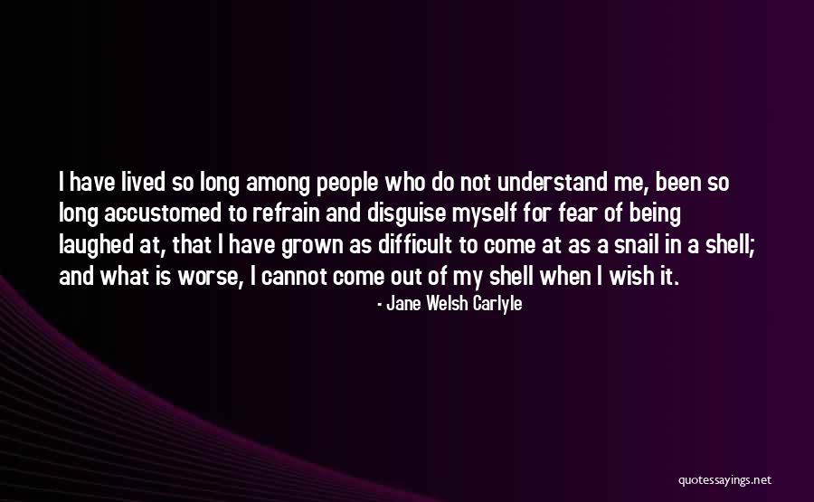 Jane Welsh Carlyle Quotes 2045860