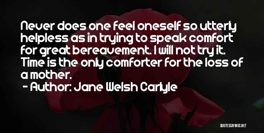 Jane Welsh Carlyle Quotes 2117166