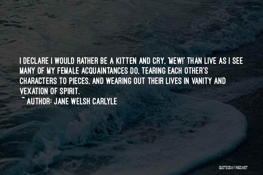 Jane Welsh Carlyle Quotes 2246132