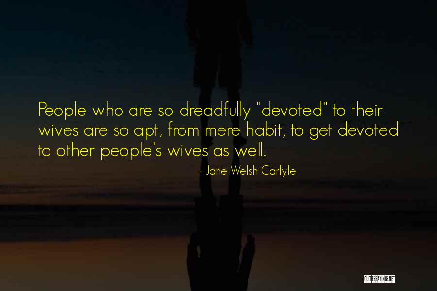Jane Welsh Carlyle Quotes 401631 Jane Welsh Carlyle Quotes 401631