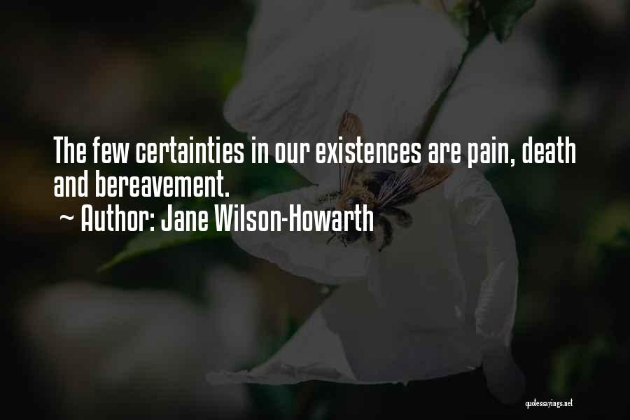 Jane Wilson-Howarth Quotes 1109585