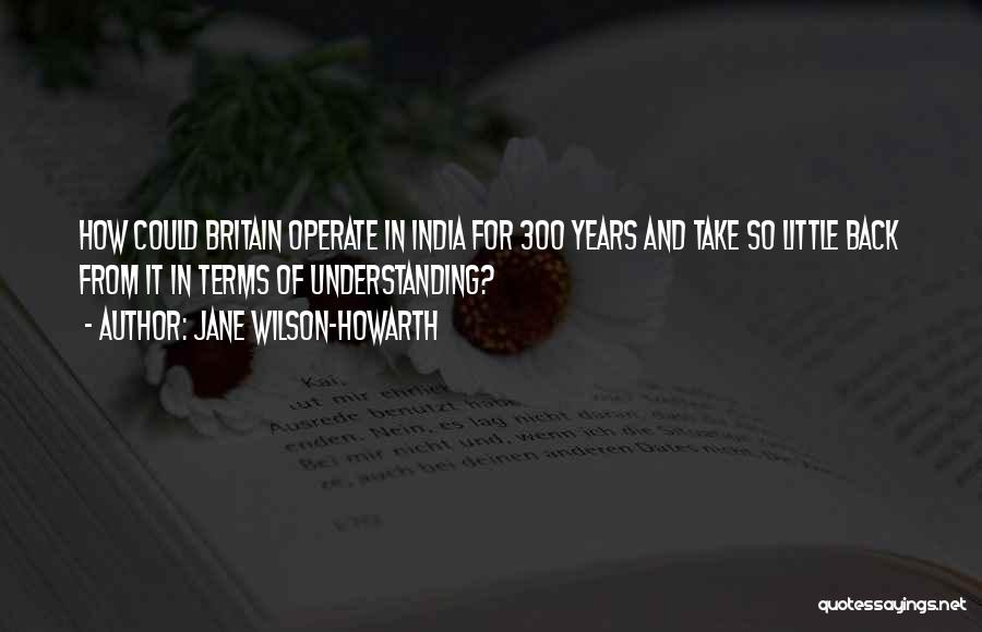 Jane Wilson-Howarth Quotes 1398569