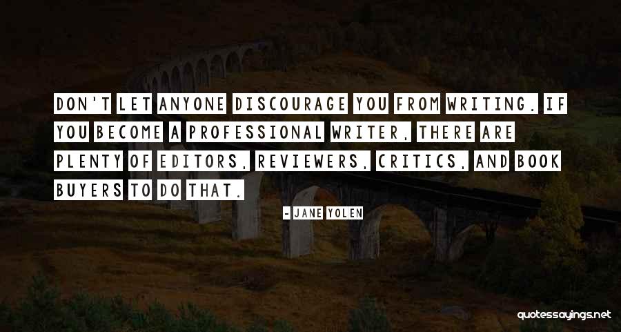Jane Yolen Quotes 1121546 Jane Yolen Quotes 1121546
