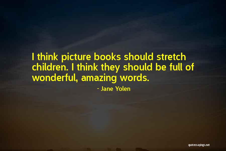 Jane Yolen Quotes 2138949 Jane Yolen Quotes 2138949