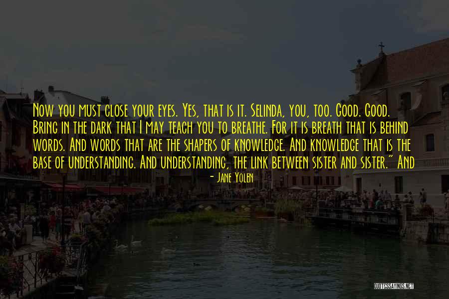 Jane Yolen Quotes 2172491 Jane Yolen Quotes 2172491