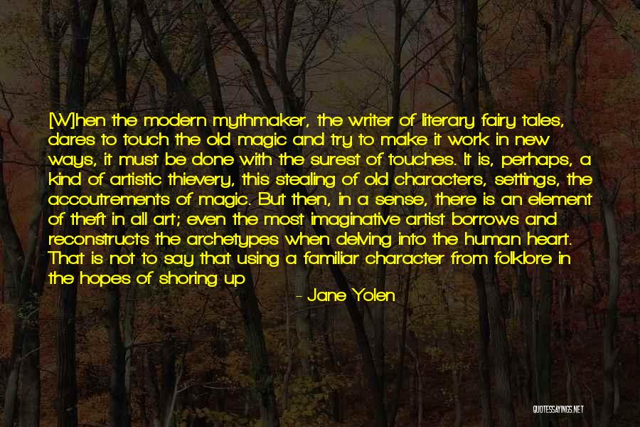 Jane Yolen Quotes 247067 Jane Yolen Quotes 247067
