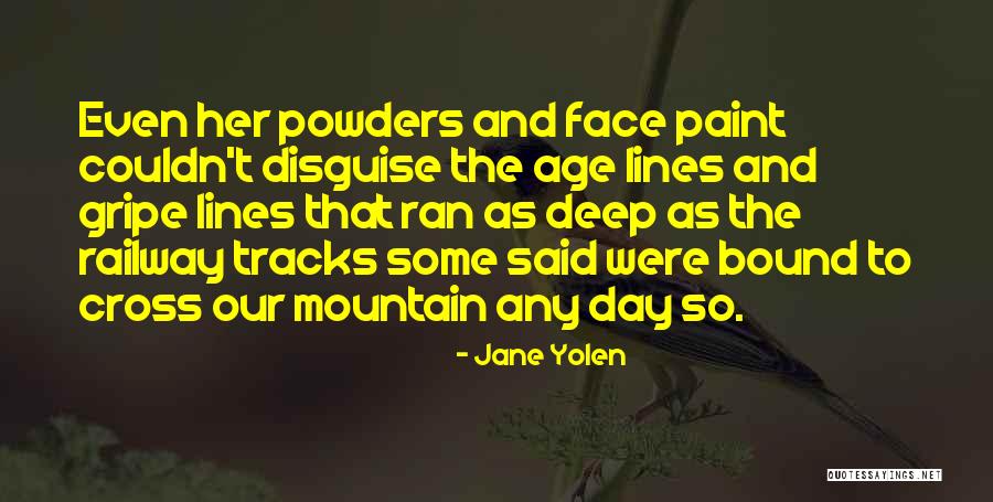 Jane Yolen Quotes 527351 Jane Yolen Quotes 527351
