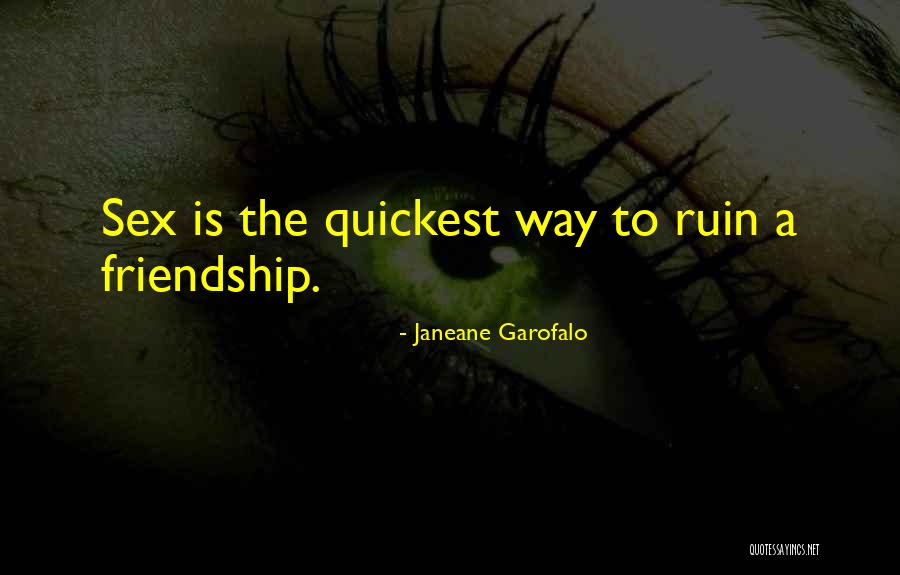 Janeane Quotes By Janeane Garofalo Janeane Quotes By Janeane Garofalo