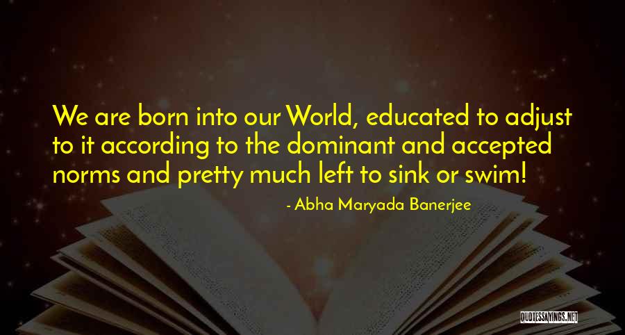 Janecka Construction Quotes By Abha Maryada Banerjee Janecka Construction Quotes By Abha Maryada Banerjee