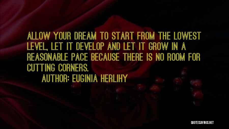 Janeece Smith Quotes By Euginia Herlihy