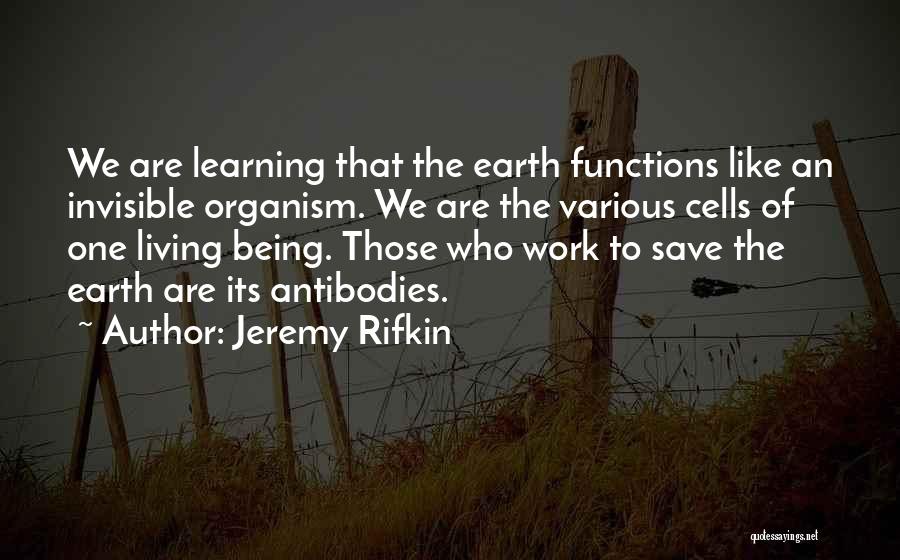 Janeece Smith Quotes By Jeremy Rifkin