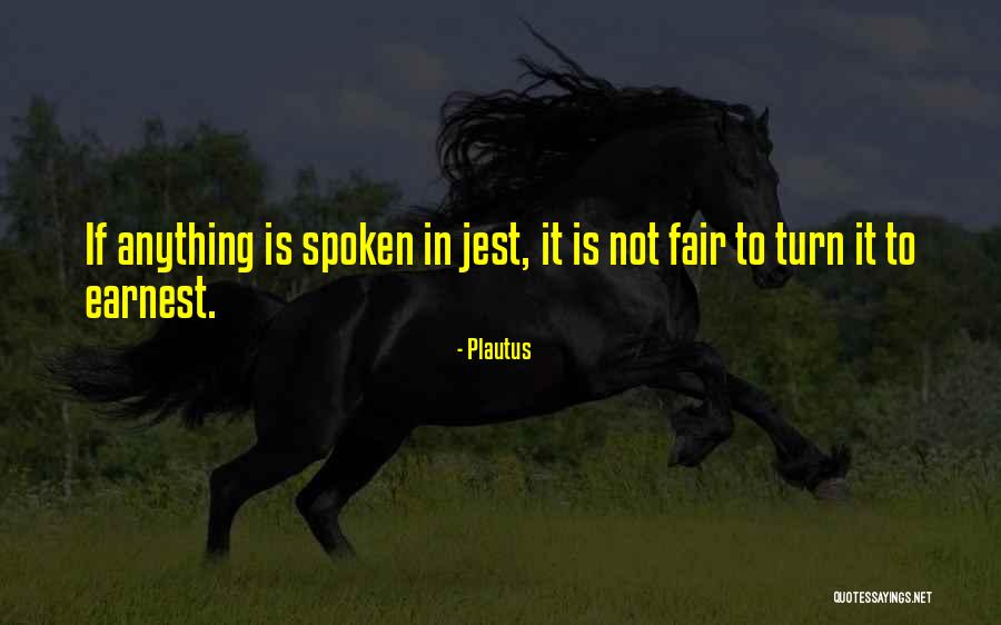 Janeen Gordon Quotes By Plautus Janeen Gordon Quotes By Plautus