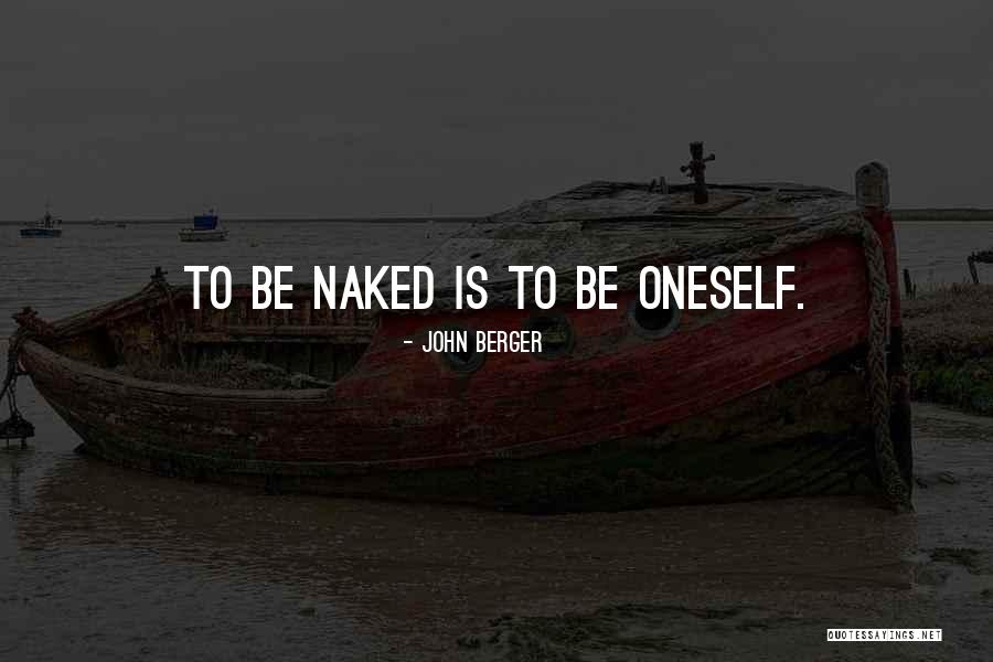 Janeille Ditlevson Quotes By John Berger Janeille Ditlevson Quotes By John Berger