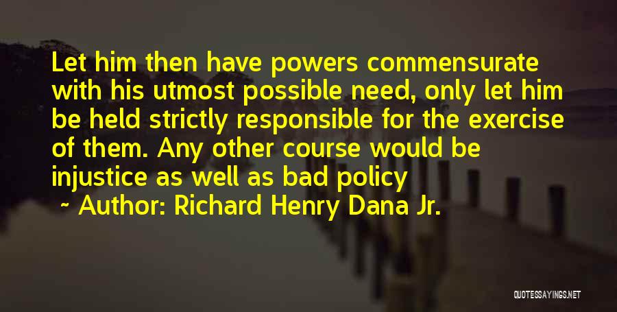 Janeintl Quotes By Richard Henry Dana Jr.