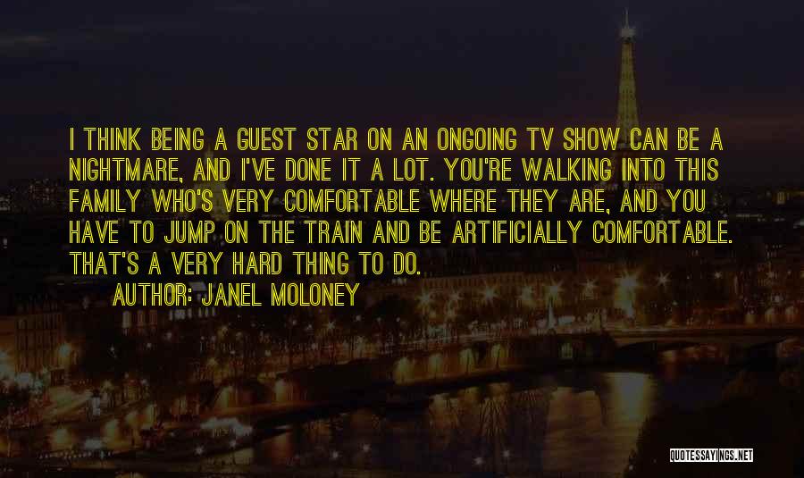 Janel Moloney Quotes 1758619