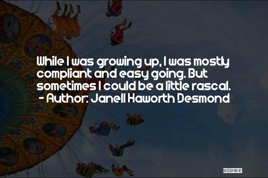 Janell Haworth Desmond Quotes 945688