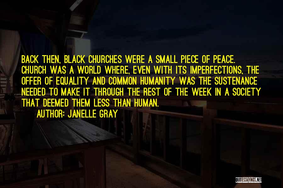 Janelle Gray Quotes 1061927