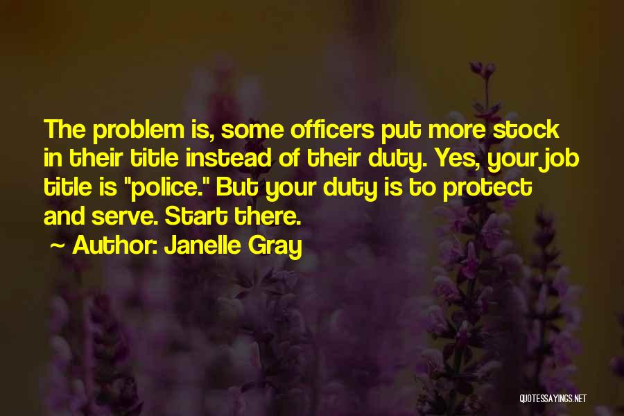 Janelle Gray Quotes 590663