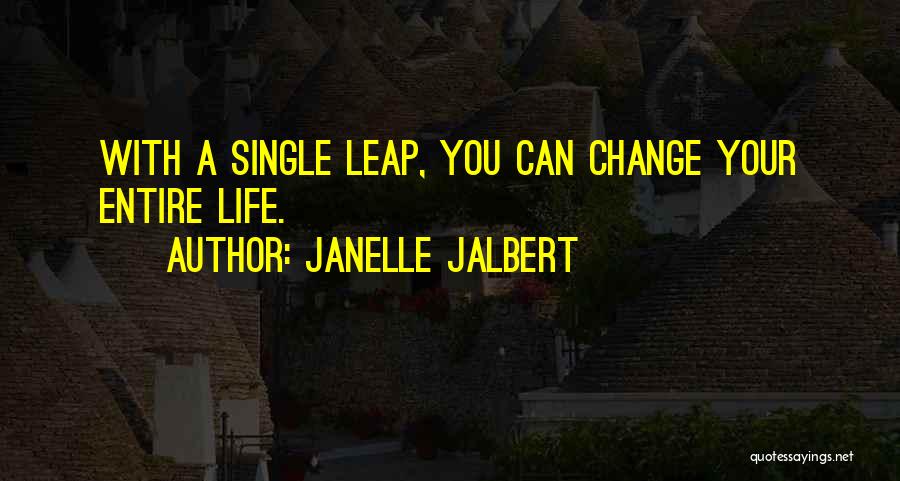 Janelle Jalbert Quotes 633914