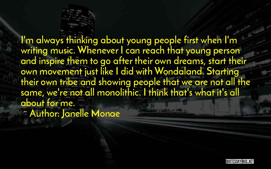Janelle Monae Quotes 1494647