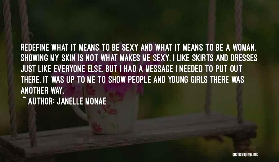 Janelle Monae Quotes 2198616