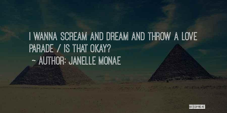 Janelle Monae Quotes 612816