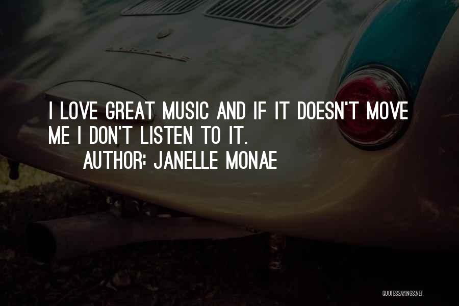 Janelle Monae Quotes 965554