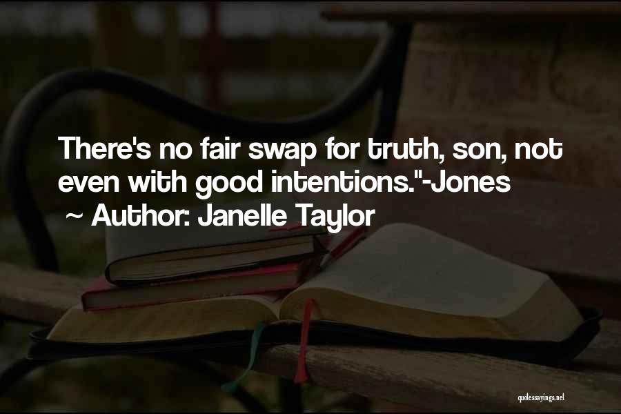Janelle Taylor Quotes 1032675