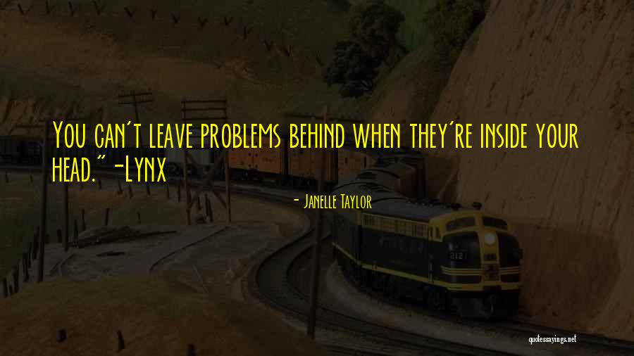 Janelle Taylor Quotes 1438510 Janelle Taylor Quotes 1438510