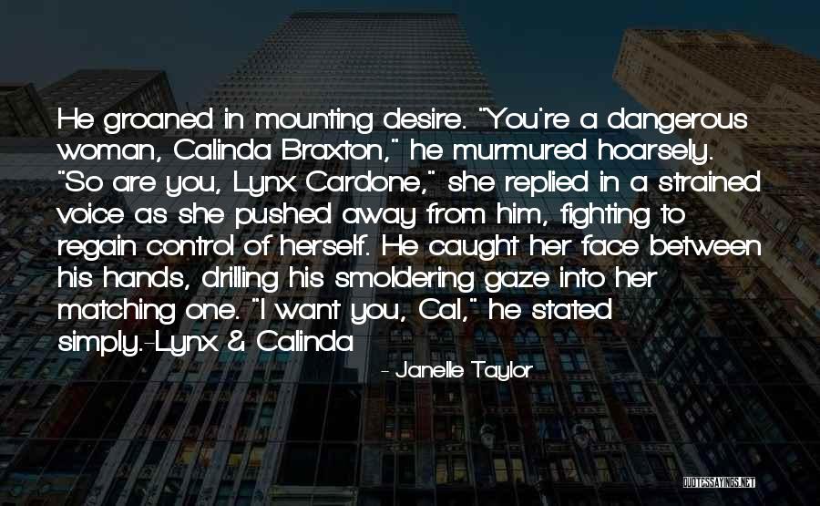 Janelle Taylor Quotes 233763 Janelle Taylor Quotes 233763