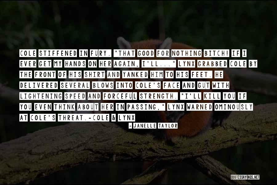 Janelle Taylor Quotes 269557 Janelle Taylor Quotes 269557