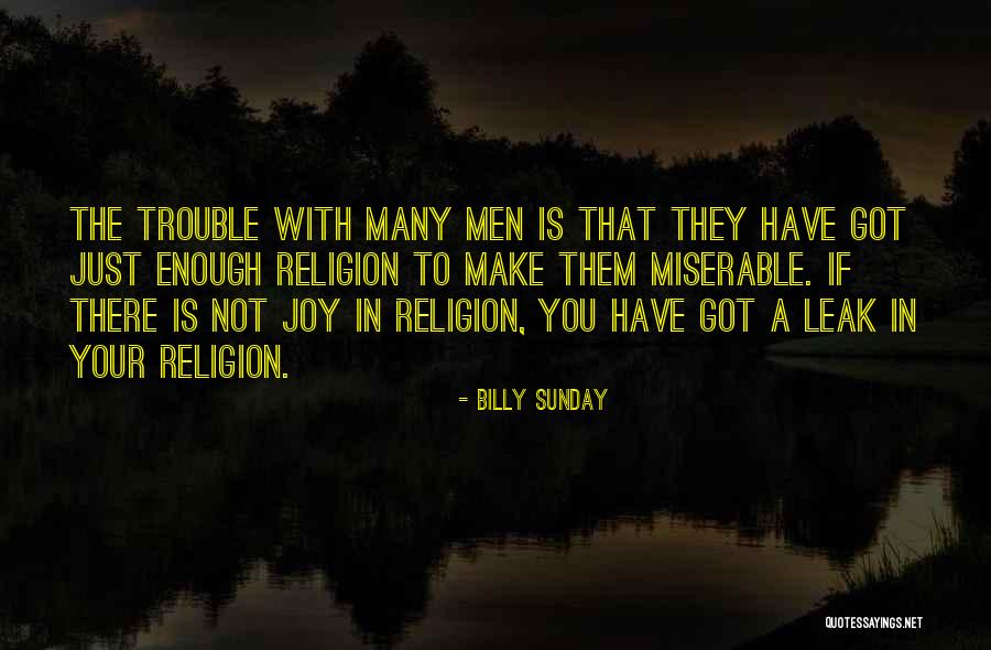 Janelly Samano Quotes By Billy Sunday Janelly Samano Quotes By Billy Sunday