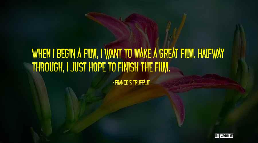 Janene Crossley Quotes By Francois Truffaut Janene Crossley Quotes By Francois Truffaut
