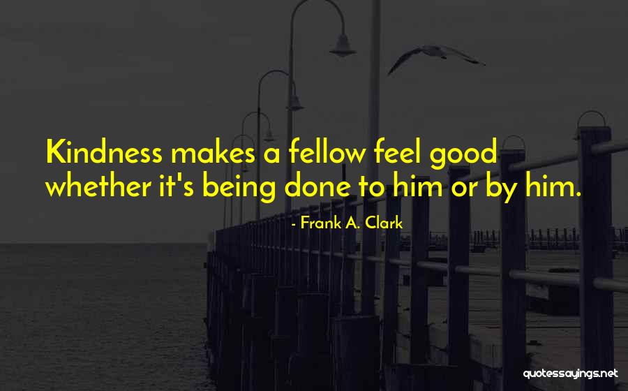 Janene Donarski Quotes By Frank A. Clark Janene Donarski Quotes By Frank A. Clark