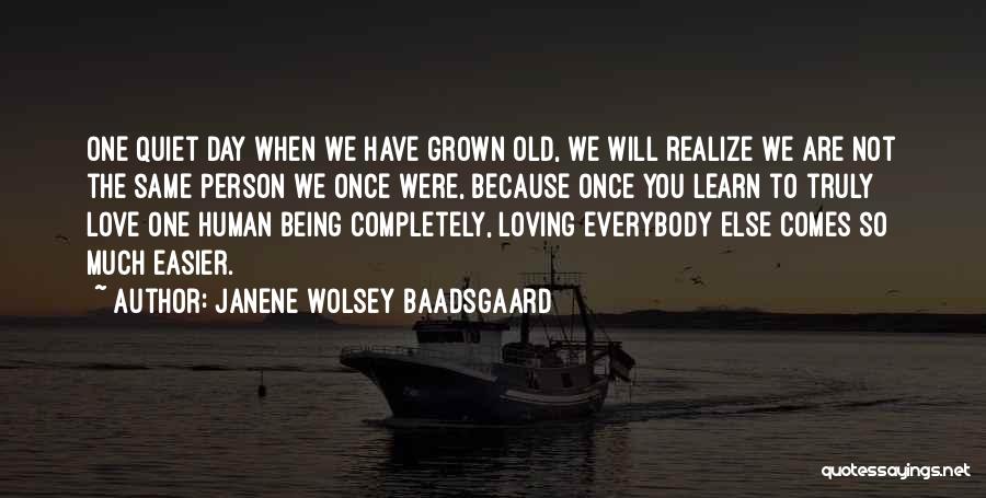 Janene Wolsey Baadsgaard Quotes 1126505